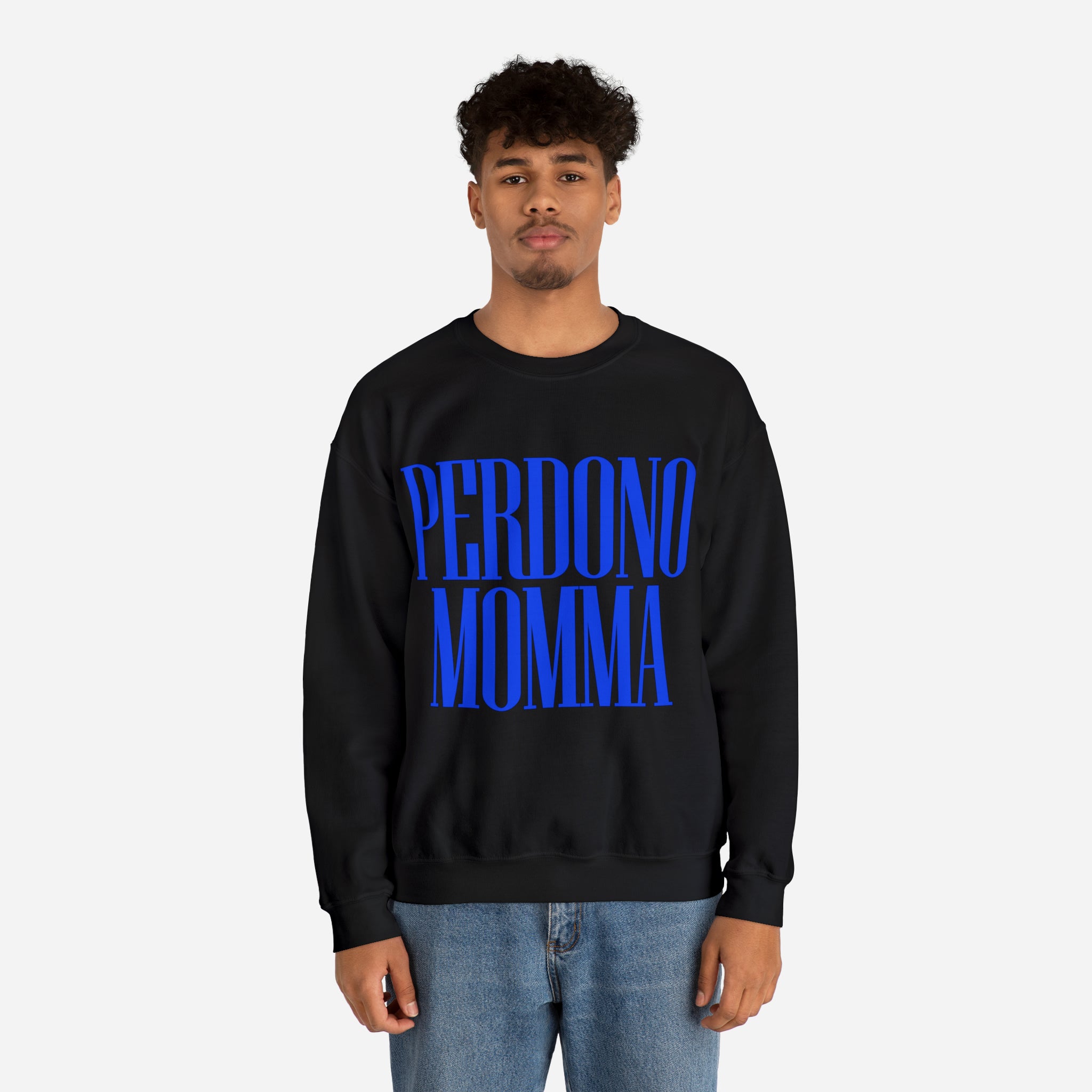 "PERDONO" Sweatshirt